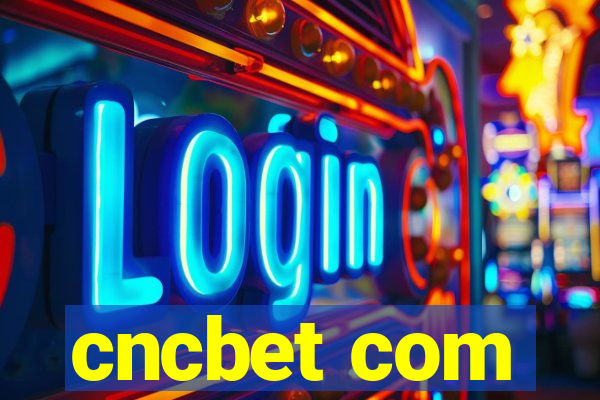 cncbet com